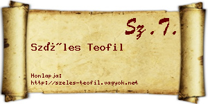 Széles Teofil névjegykártya